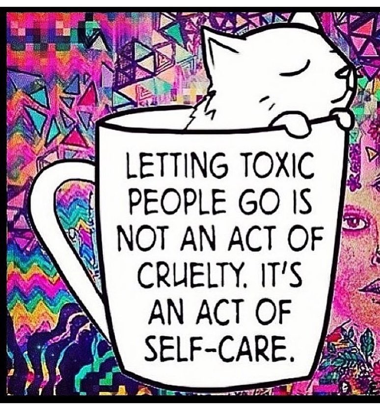 Letting go of toxic people is important